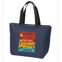 Goodbye 2nd Grade Hello Summer Last Day Of School Graduation Zip Tote Bag