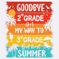 Goodbye 2nd Grade Hello Summer Last Day Of School Graduation Garment-Dyed Sweatshirt