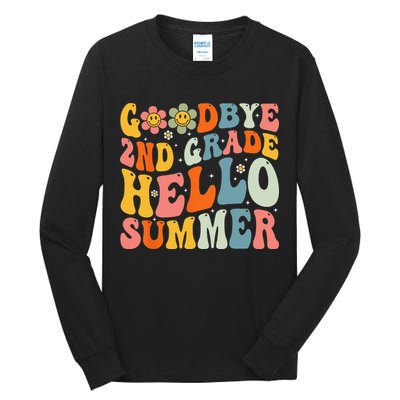 Goodbye 2nd Grade Hello Summer Last Day Of School Tall Long Sleeve T-Shirt