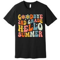 Goodbye 2nd Grade Hello Summer Last Day Of School Premium T-Shirt