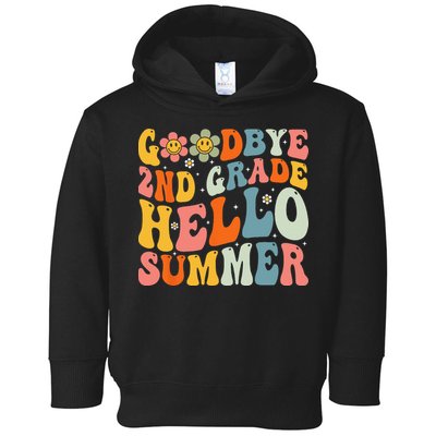 Goodbye 2nd Grade Hello Summer Last Day Of School Toddler Hoodie