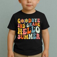 Goodbye 2nd Grade Hello Summer Last Day Of School Toddler T-Shirt