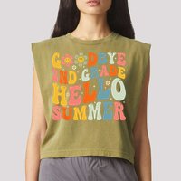Goodbye 2nd Grade Hello Summer Last Day Of School Garment-Dyed Women's Muscle Tee