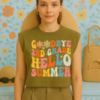 Goodbye 2nd Grade Hello Summer Last Day Of School Garment-Dyed Women's Muscle Tee