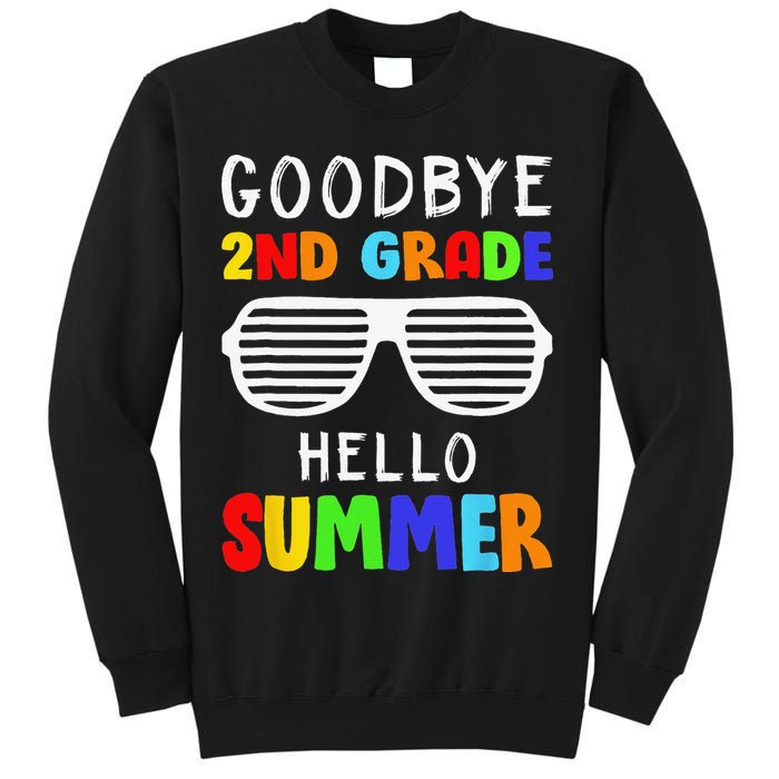 Goodbye 2nd Grade Hello Summer Last Day Of School Sweatshirt