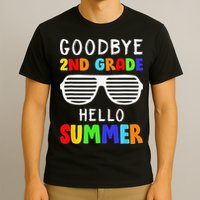 Goodbye 2nd Grade Hello Summer Last Day Of School T-Shirt