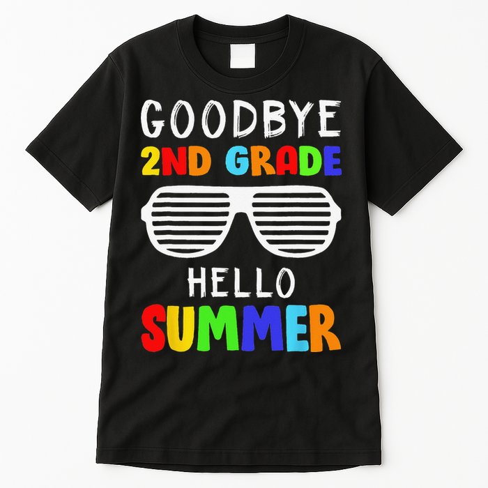 Goodbye 2nd Grade Hello Summer Last Day Of School Tall T-Shirt