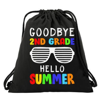 Goodbye 2nd Grade Hello Summer Last Day Of School Drawstring Bag