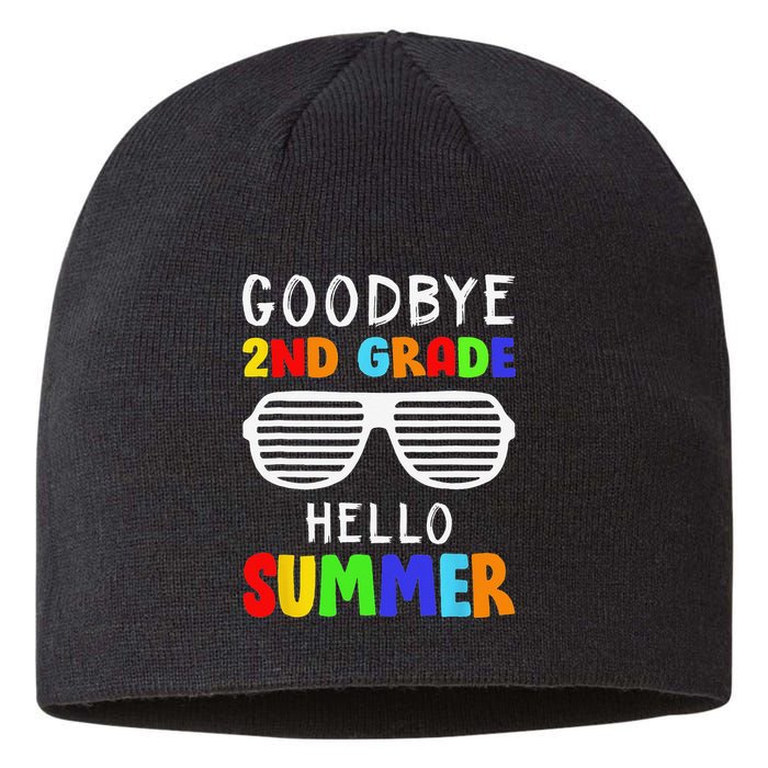 Goodbye 2nd Grade Hello Summer Last Day Of School Sustainable Beanie