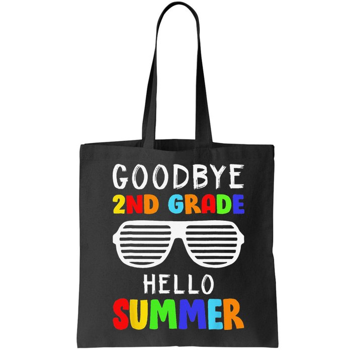 Goodbye 2nd Grade Hello Summer Last Day Of School Bag