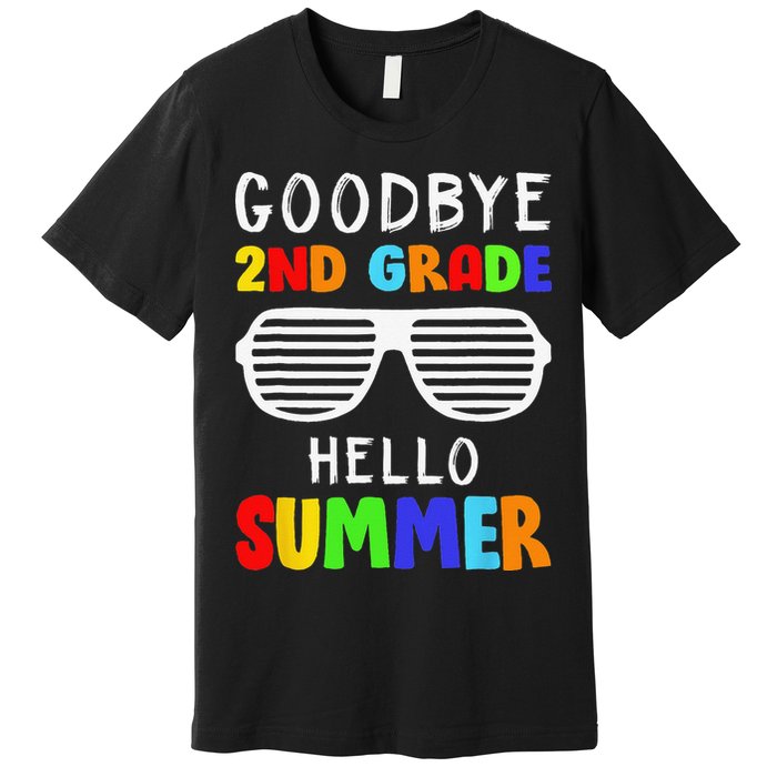 Goodbye 2nd Grade Hello Summer Last Day Of School Premium T-Shirt