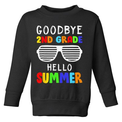 Goodbye 2nd Grade Hello Summer Last Day Of School Toddler Sweatshirt