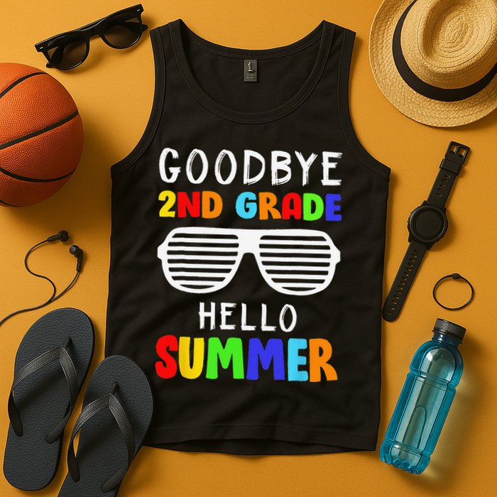 Goodbye 2nd Grade Hello Summer Last Day Of School Tank Top
