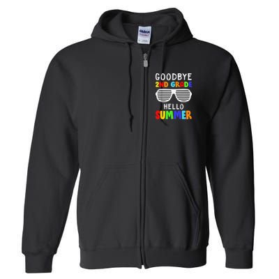 Goodbye 2nd Grade Hello Summer Last Day Of School Full Zip Hoodie