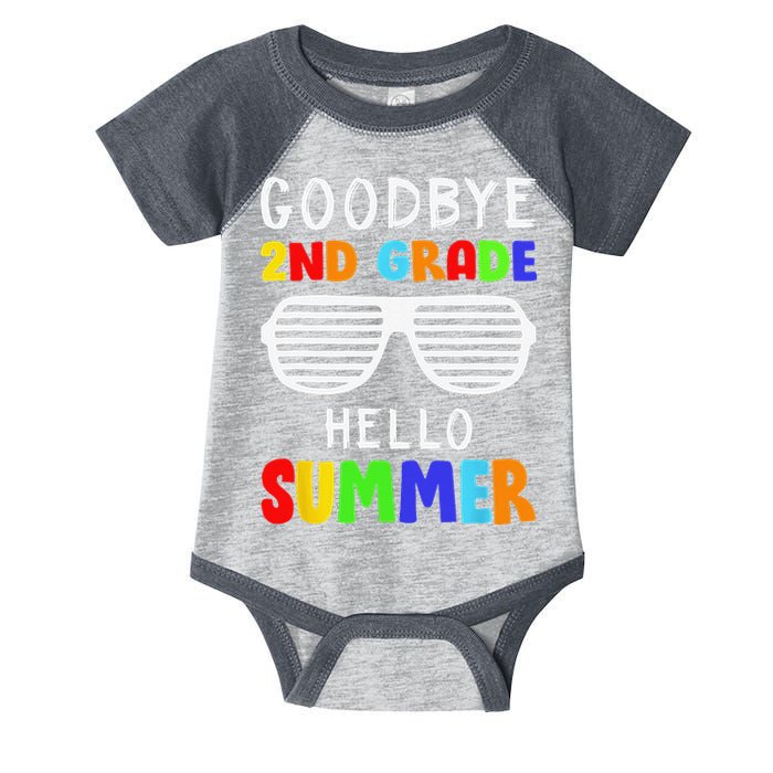Goodbye 2nd Grade Hello Summer Last Day Of School Infant Baby Jersey Bodysuit
