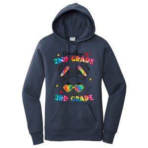 Goodbye 2nd Grade Hello 3rd Grade Messy Bun Teacher Women's Pullover Hoodie