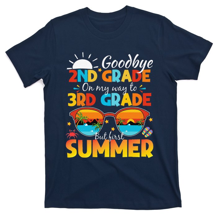 Goodbye 2nd Grade Graduation To 3rd Grade Hello Summer T-Shirt