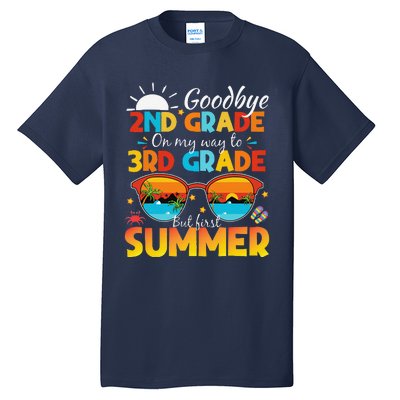 Goodbye 2nd Grade Graduation To 3rd Grade Hello Summer Tall T-Shirt