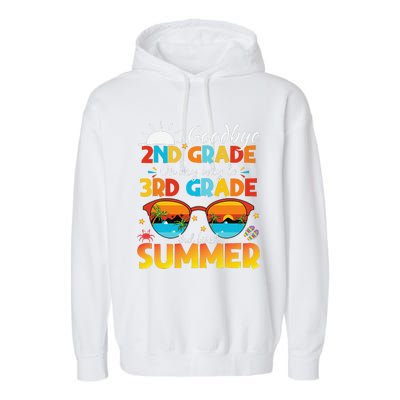 Goodbye 2nd Grade Graduation To 3rd Grade Hello Summer Garment-Dyed Fleece Hoodie