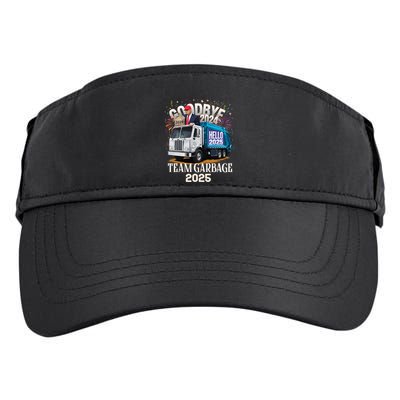 Goodbye 2024 Hello 2025 Happy New Year 2025 Team Garbage Adult Drive Performance Visor