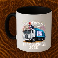 Goodbye 2024 Hello 2025 Happy New Year 2025 Team Garbage Mug