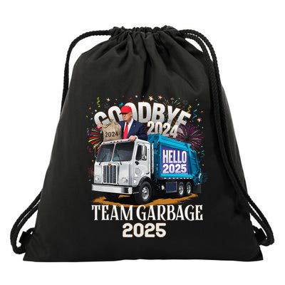 Goodbye 2024 Hello 2025 Happy New Year 2025 Team Garbage Drawstring Bag
