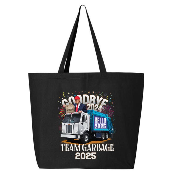 Goodbye 2024 Hello 2025 Happy New Year 2025 Team Garbage 25L Jumbo Tote