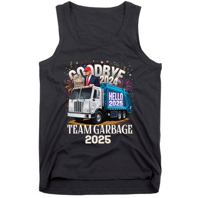 Goodbye 2024 Hello 2025 Happy New Year 2025 Team Garbage Tank Top
