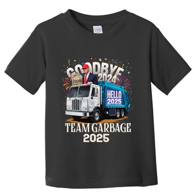 Goodbye 2024 Hello 2025 Happy New Year 2025 Team Garbage Toddler T-Shirt