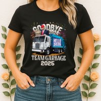 Goodbye 2024 Hello 2025 Happy New Year 2025 Team Garbage Womens T-Shirt