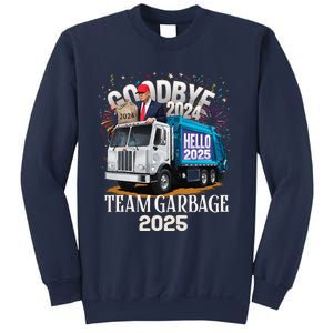 Goodbye 2024 Hello 2025 Happy New Year 2025 Team Garbage Sweatshirt