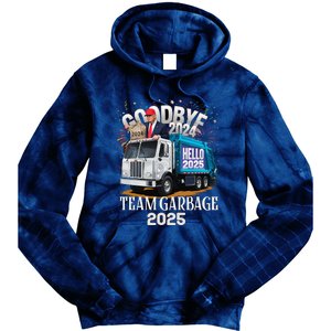 Goodbye 2024 Hello 2025 Happy New Year 2025 Team Garbage Tie Dye Hoodie