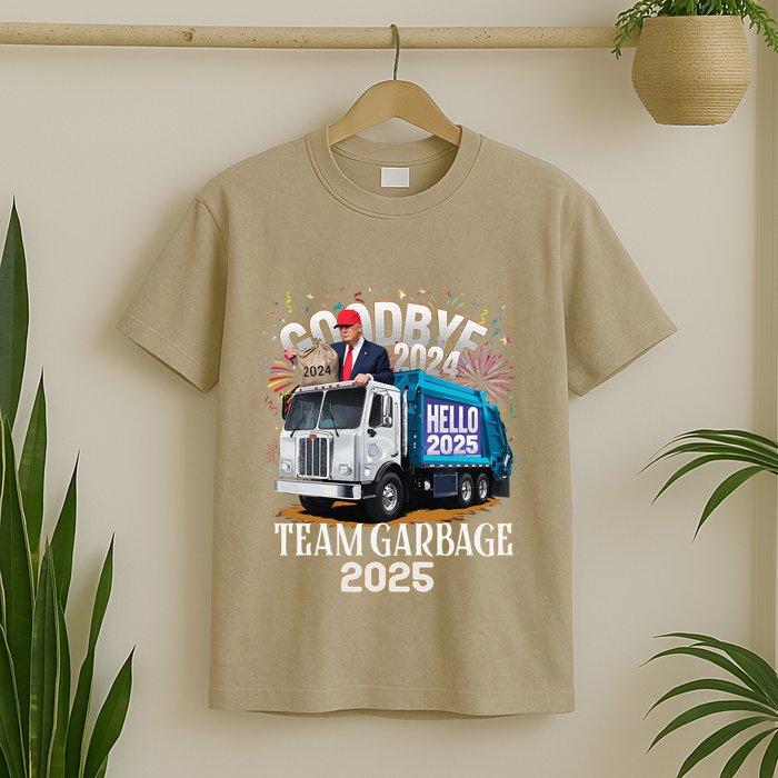 Goodbye 2024 Hello 2025 Happy New Year 2025 Team Garbage T-Shirt