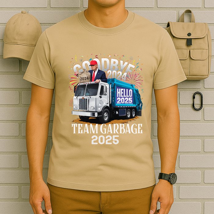 Goodbye 2024 Hello 2025 Happy New Year 2025 Team Garbage T-Shirt