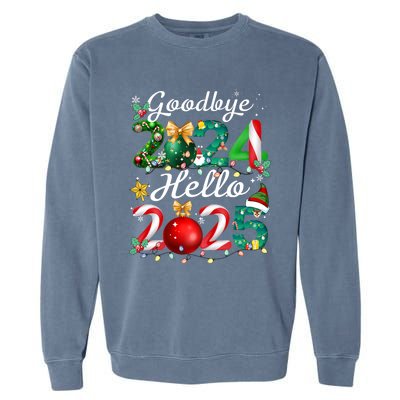 Goodbye 2024 Hello 2025 Merry Christmas Happy New Year 2025 Garment-Dyed Sweatshirt