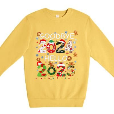 Goodbye 2024 Hello 2025 Happy New Year 2025 New YearS Eve Premium Crewneck Sweatshirt