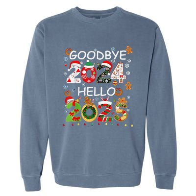 Goodbye 2024 Hello 2025 Happy New Year 2025 New YearS Eve Garment-Dyed Sweatshirt