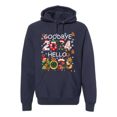 Goodbye 2024 Hello 2025 Happy New Year 2025 New YearS Eve Premium Hoodie