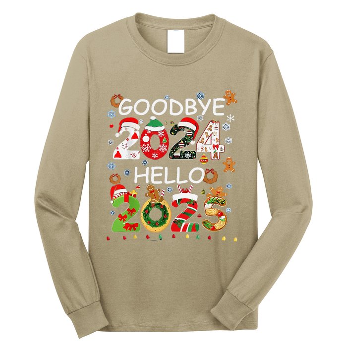 Goodbye 2024 Hello 2025 Happy New Year 2025 New YearS Eve Long Sleeve Shirt