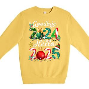 Goodbye 2024 Hello 2025 Merry Christmas Happy New Year 2025 Gift Premium Crewneck Sweatshirt