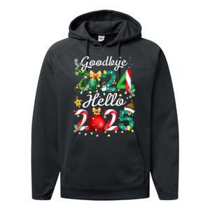 Goodbye 2024 Hello 2025 Merry Christmas Happy New Year 2025 Gift Performance Fleece Hoodie