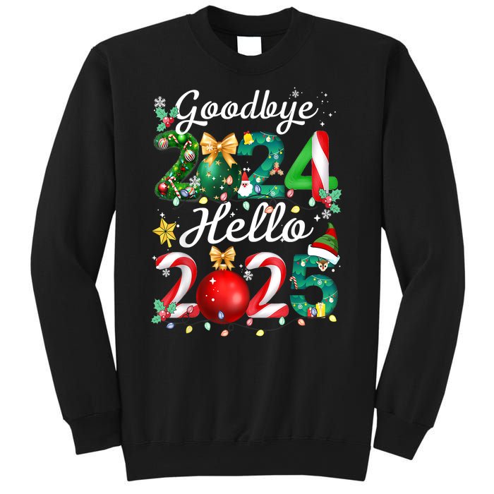 Goodbye 2024 Hello 2025 Merry Christmas Happy New Year 2025 Gift Sweatshirt