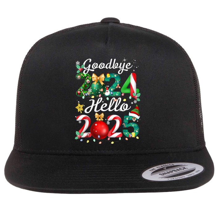 Goodbye 2024 Hello 2025 Merry Christmas Happy New Year 2025 Gift Flat Bill Trucker Hat