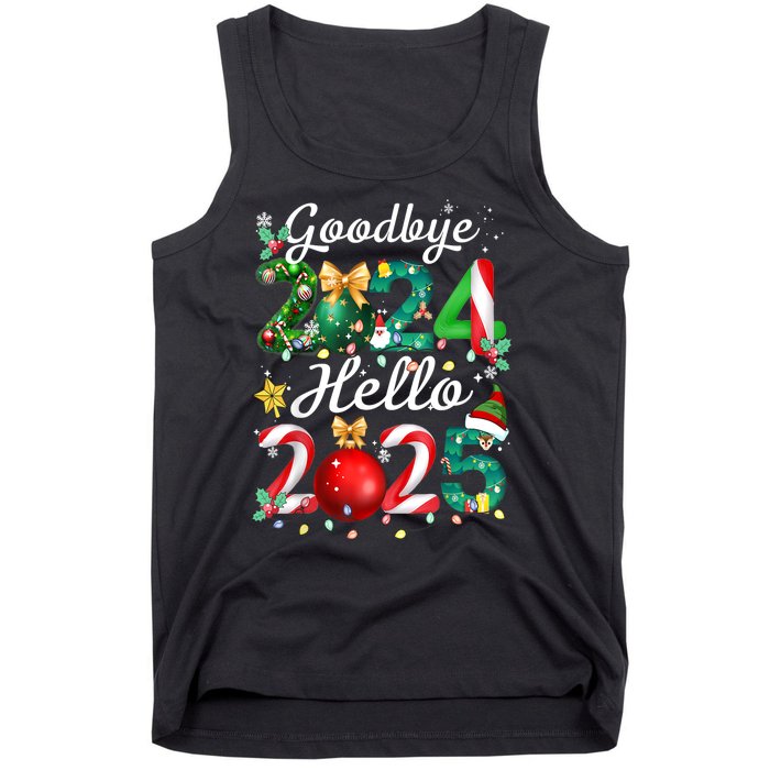 Goodbye 2024 Hello 2025 Merry Christmas Happy New Year 2025 Gift Tank Top