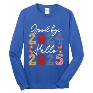 Goodbye 2024 Hello 2025 Merry Christmas Happy New Year 2025 Cute Gift Tall Long Sleeve T-Shirt