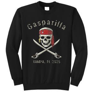 Gasparilla 2025 Pirate Festival Tampa Fl Gasparilla Souvenir Tall Sweatshirt