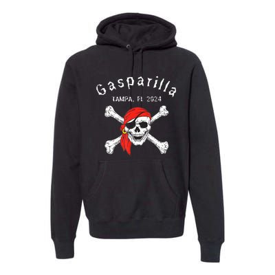 Gasparilla 2024 Priate Festival Tampa Fl Gasparilla Souvenir Premium Hoodie