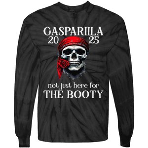 Gasparilla 2025 Pirate Festival Not Just Here For The Booty Gift Tie-Dye Long Sleeve Shirt