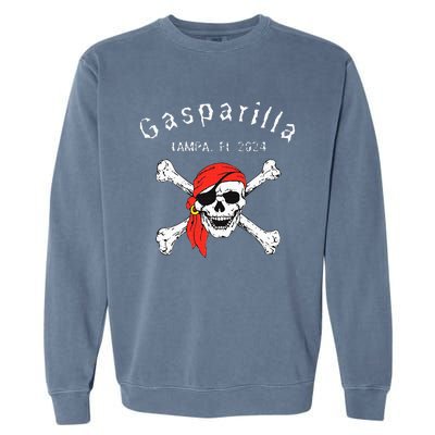 Gasparilla 2024 Priate Festival Tampa Fl Gasparilla Souvenir Garment-Dyed Sweatshirt