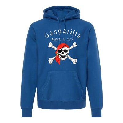 Gasparilla 2024 Priate Festival Tampa Fl Gasparilla Souvenir Premium Hoodie